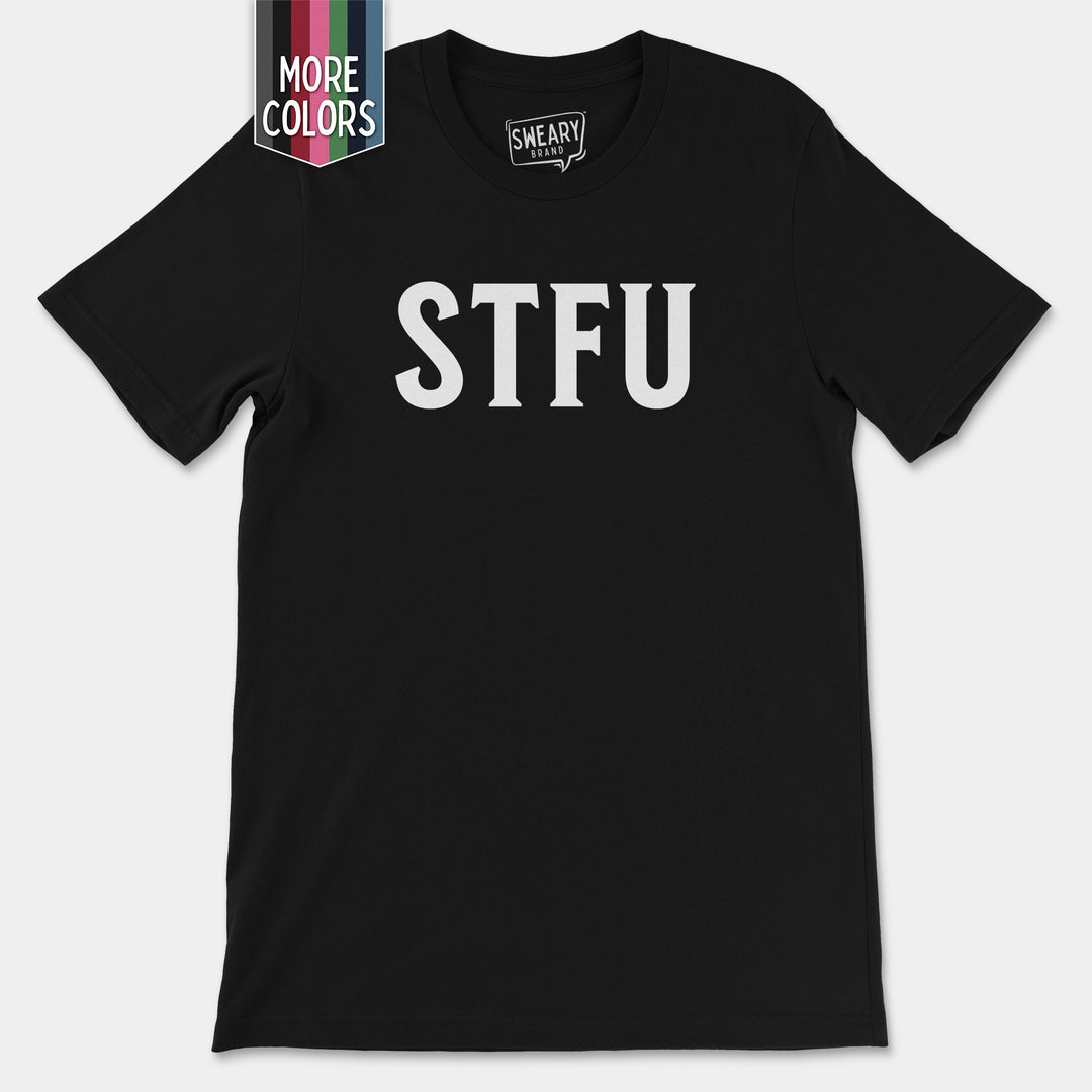 a black t - shirt with the word stfu printed on it