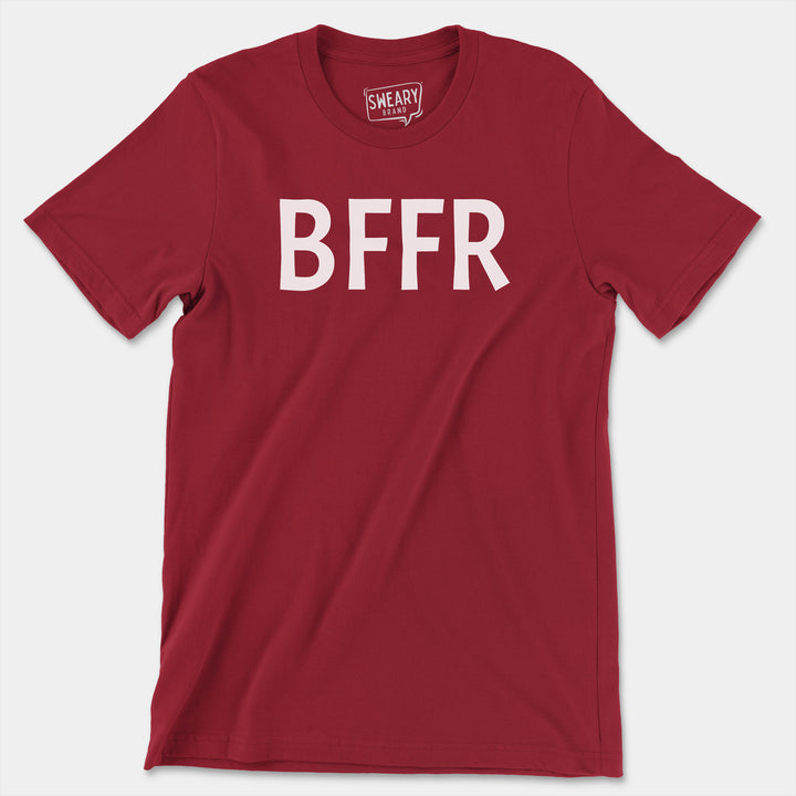 BFFR | Funny T-Shirt