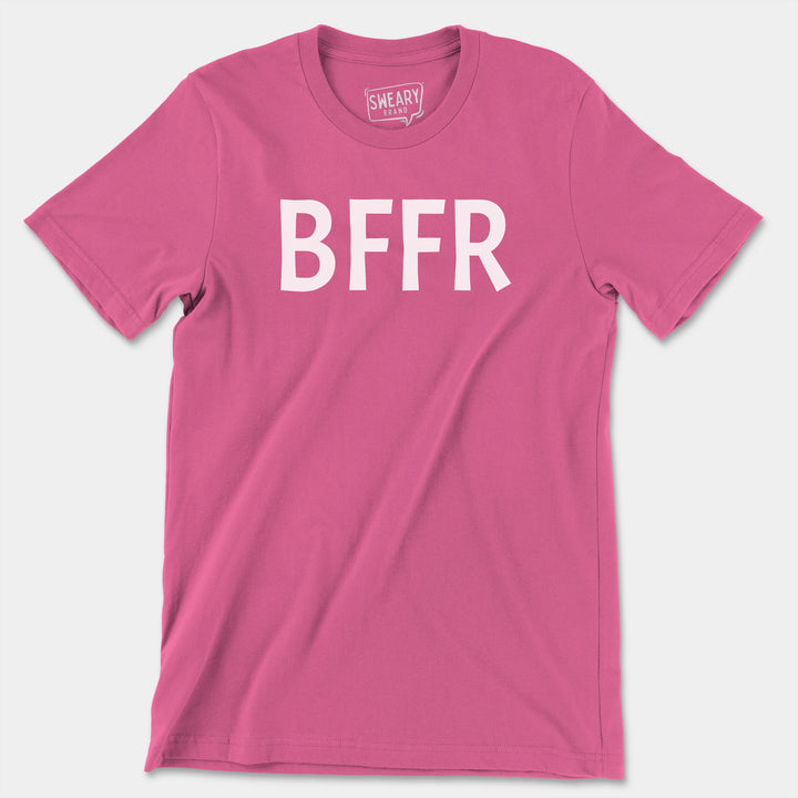 BFFR | Funny T-Shirt