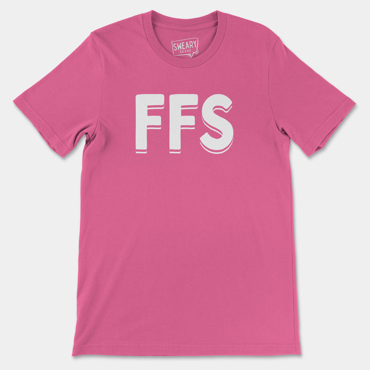 FFS | Funny T-Shirt