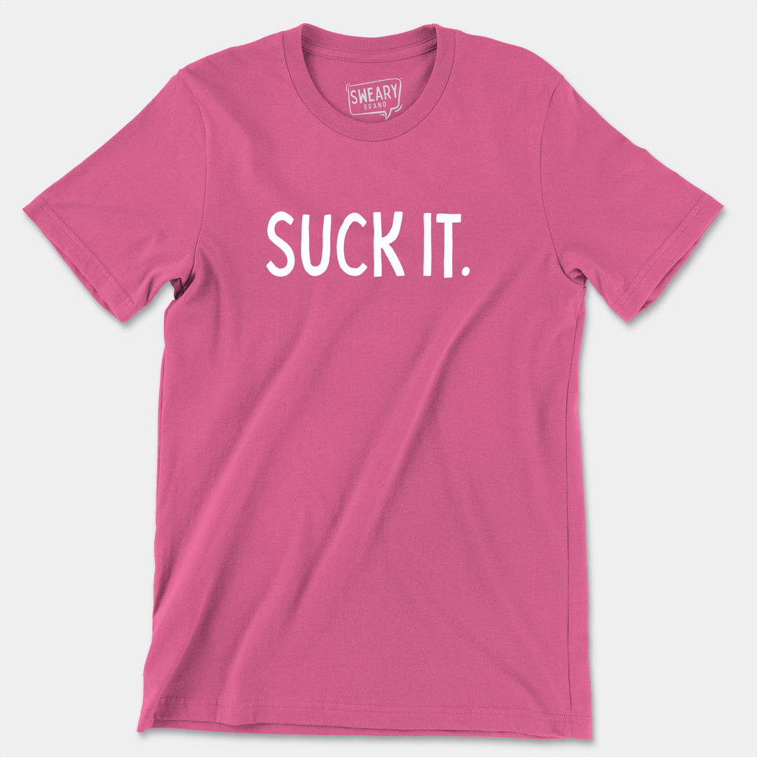 SUCK IT | Funny T-Shirt