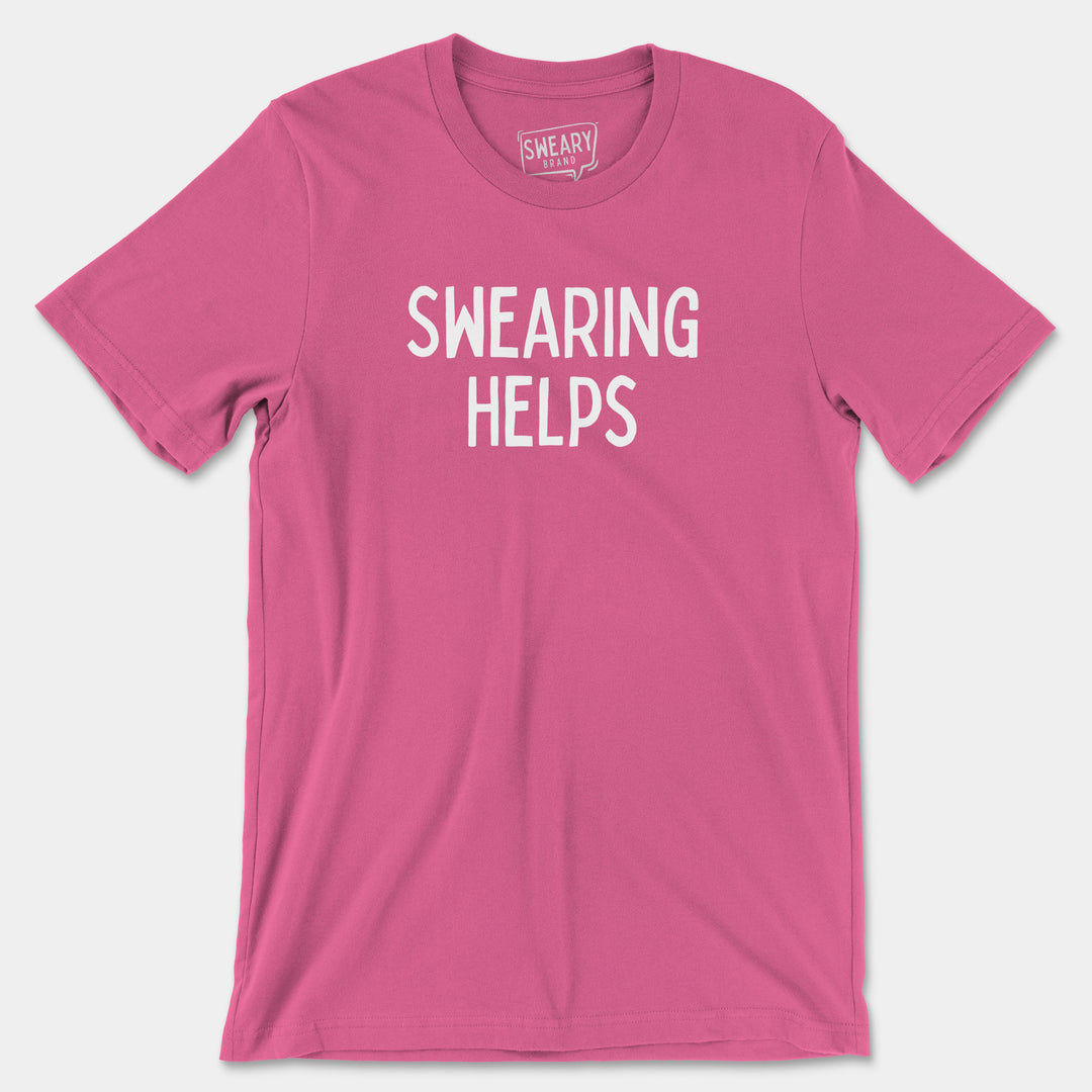 SWEARING HELPS | Funny T-Shirt