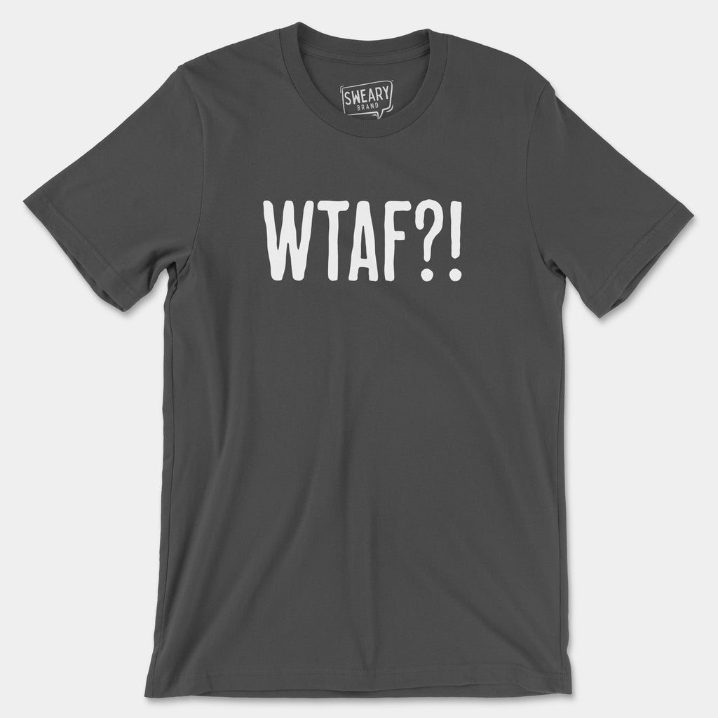Asphalt / S funny T-Shirt that says WTAF?! | Originals Edition Tee by Sweary Brand