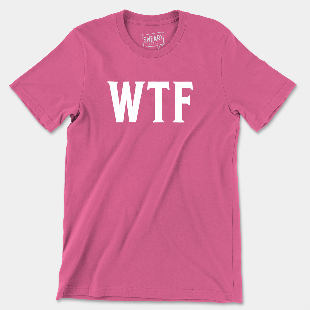 WTF | Funny T-Shirt