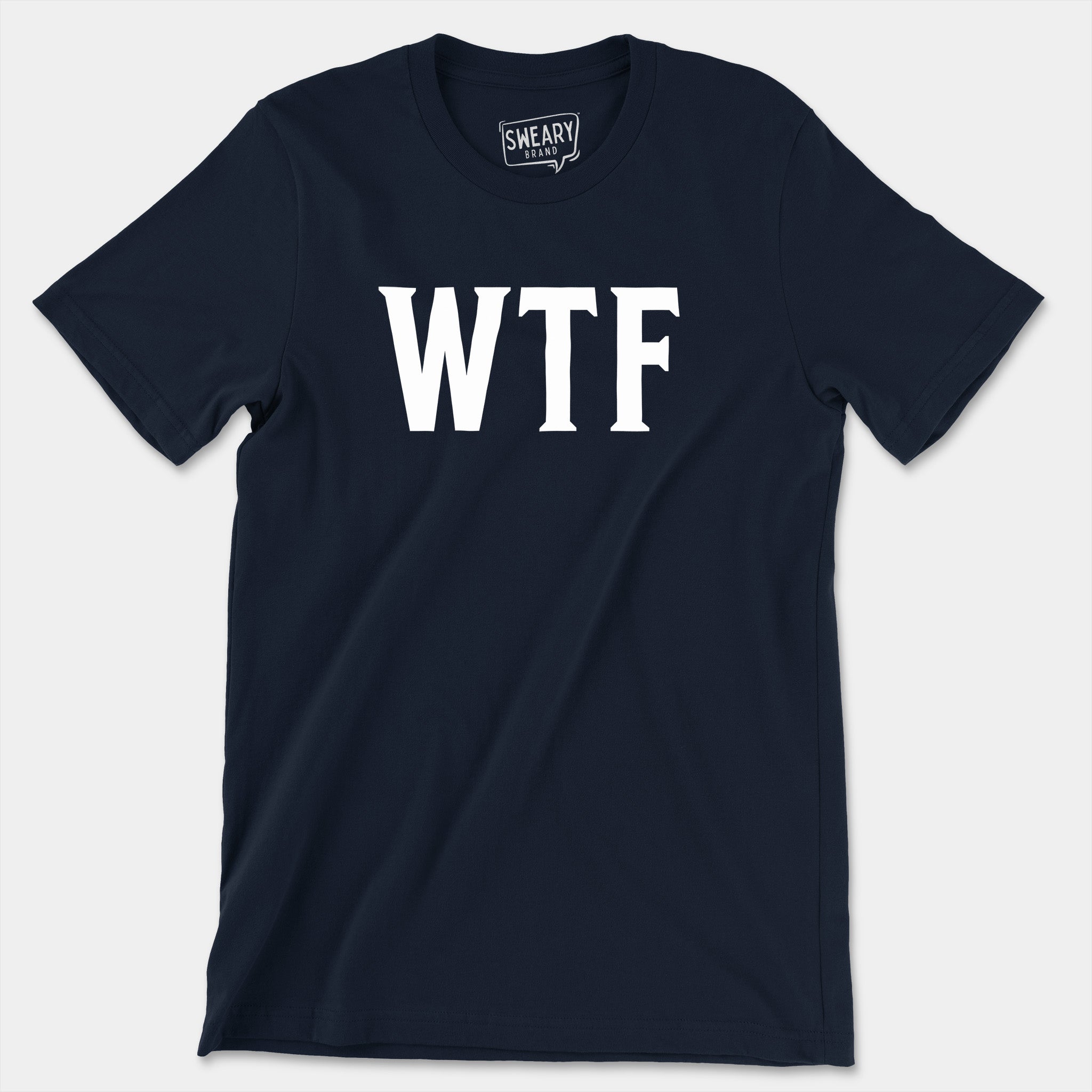 Navy / S funny T-Shirt that says WTF | Originals Edition Tee by Sweary Brand