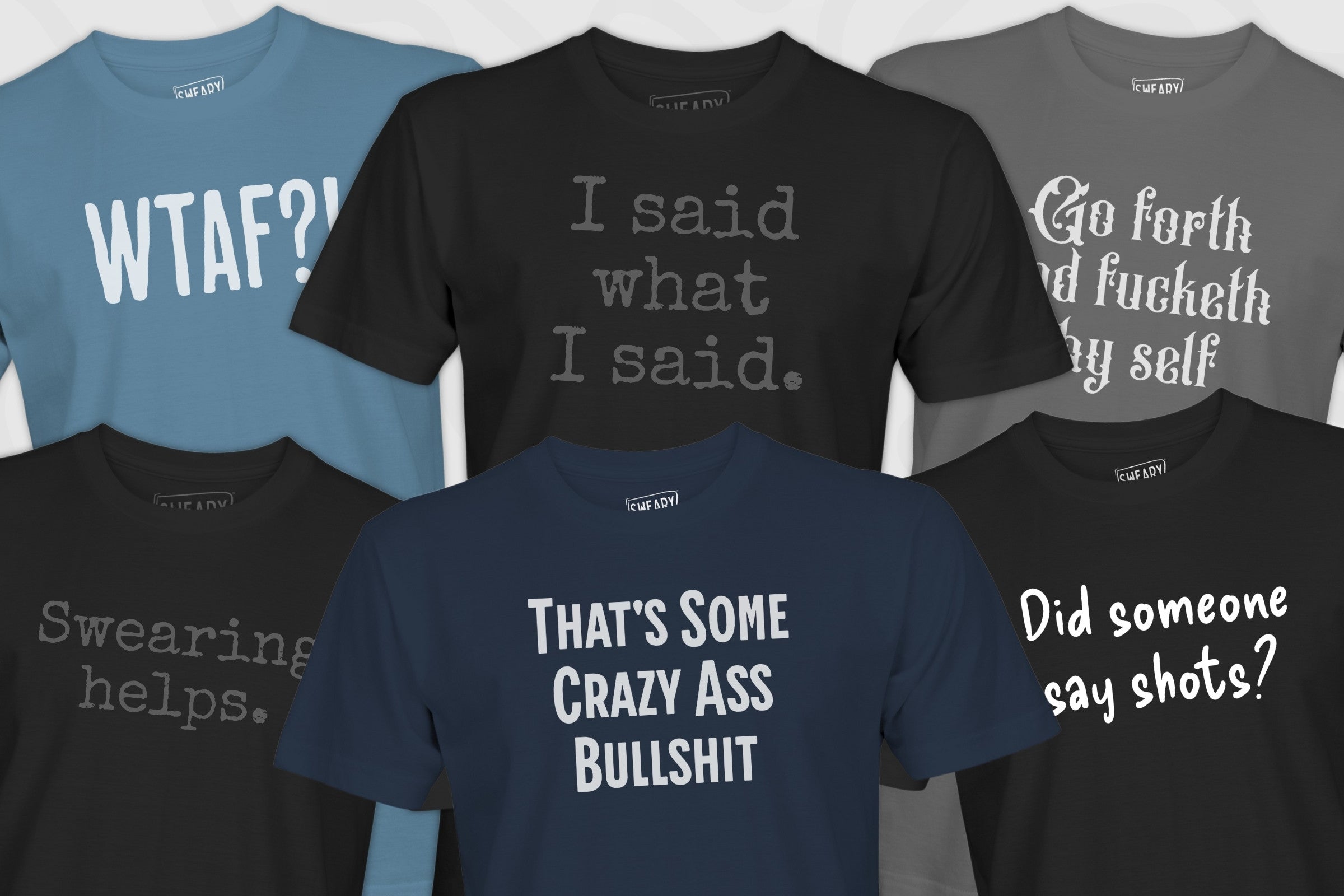 Collection of 6 Sweary Brand t-shirts with funny sayings