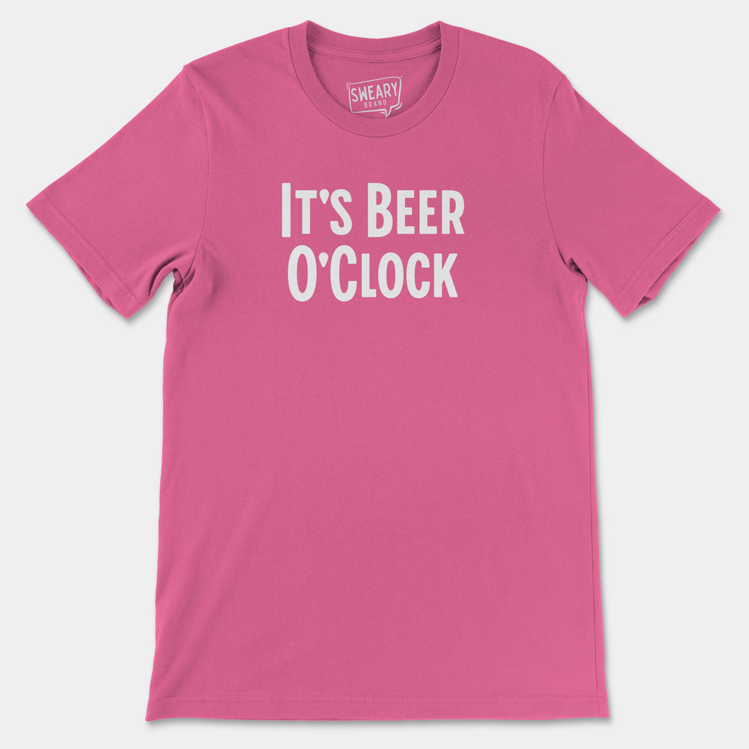 a pink t - shirt that says it's beer o'clock