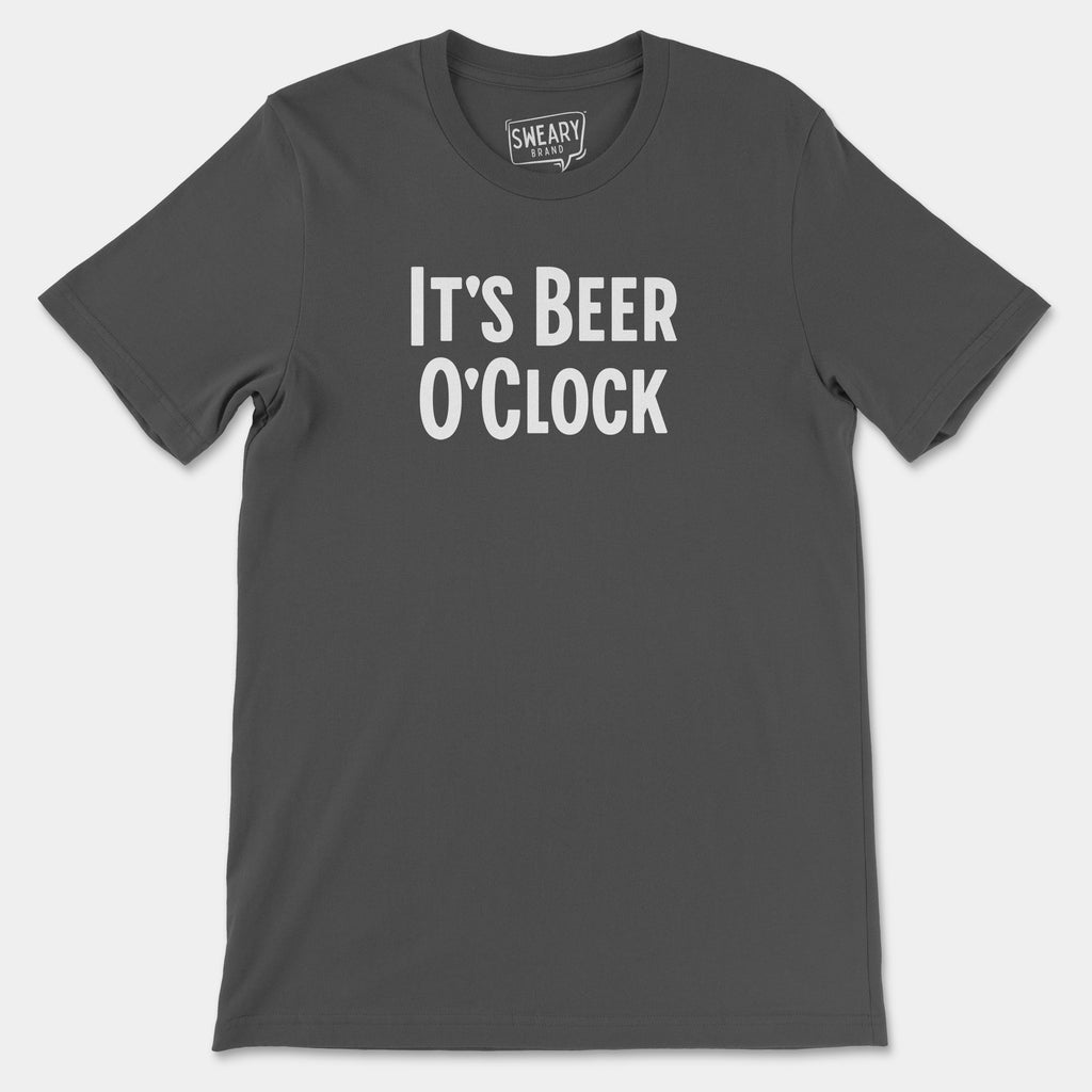 Asphalt / S funny T-Shirt that says It's Beer O'Clock | Originals Edition Tee by Sweary Brand